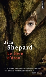 Le livre d'Aron - Jim Shepard