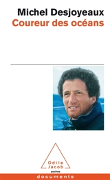 Coureur des océans - Michel Desjoyeaux