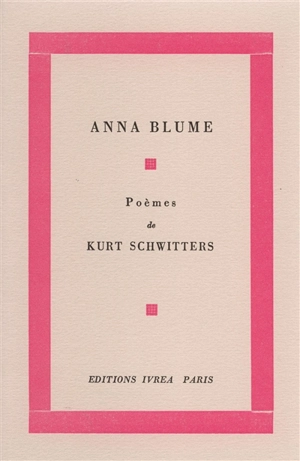 Anna Blume - Kurt Schwitters