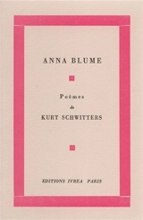 Anna Blume - Kurt Schwitters