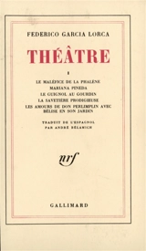 Théâtre. Vol. 1 - Federico Garcia Lorca