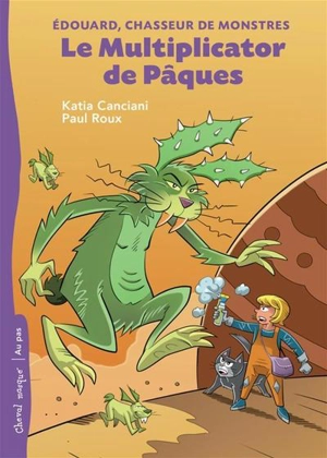 Le Multiplicator de Pâques - Katia Canciani