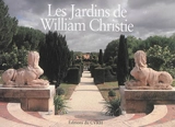 Les jardins de William Christie