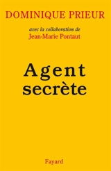 Agent secrète - Dominique Prieur