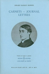 Carnets, journal, lettres - Gerard Manley Hopkins