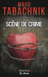 Scène de crime - Maud Tabachnik