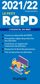 Le petit RGPD 2021-2022 : l'essentiel en bref - Xavier Leonetti