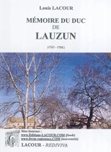 Mémoires du duc de Lauzun (1747-1783) : publiés entièrement conformes au manuscrit avec une étude sur la vie de l'auteur... - Armand-Louis de Gontaut Biron