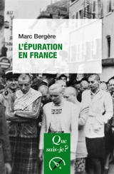 L'épuration en France - Marc Bergère