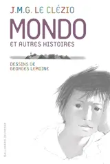 Mondo : et autres histoires - J.M.G. Le Clézio