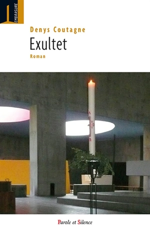 Exultet - Denys Coutagne