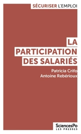 La participation des salariés : du partage d'information à la codétermination - Patricia Crifo