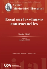 Essai sur les clauses contractuelles - Nicolas Gras