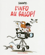 L'info au galop ! - Loïc Schvartz