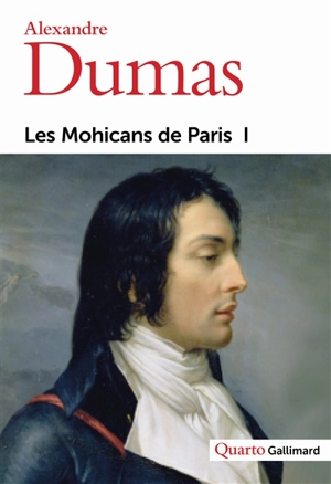 Les Mohicans de Paris - Alexandre Dumas