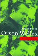 Orson Welles - André Bazin