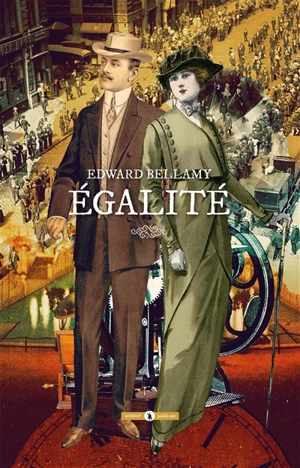 Egalité - Edward Bellamy