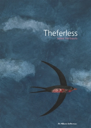Theferless - Anne Herbauts