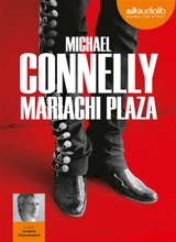 Mariachi Plaza - Michael Connelly
