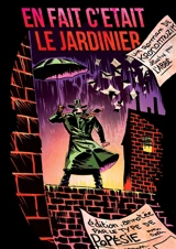 En fait c'était le jardinier - Kronomuzik