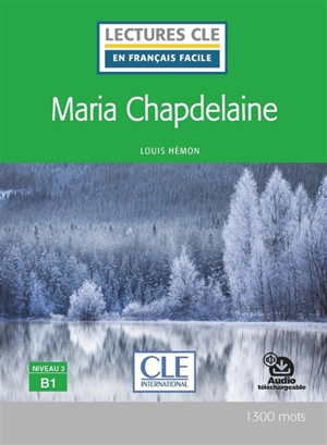 Maria Chapdelaine - Louis Hémon
