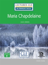 Maria Chapdelaine - Louis Hémon