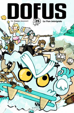 Dofus. Vol. 15. Le Yen intrépide - Tot