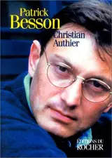 Patrick Besson - Christian Authier