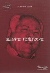 Oeuvre poétique - Jean-Max Tixier