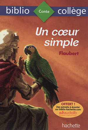 Un coeur simple - Gustave Flaubert