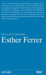 Esther Ferrer : entretien avec Camille Paulhan - Esther Ferrer