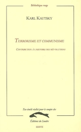 Terrorisme et communisme : contribution à l'histoire des révolutions - Karl Kautsky
