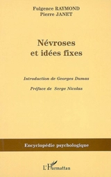 Névroses et idées fixes : 1898. Vol. 2 - Pierre Janet