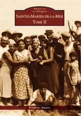 Saintes-Maries-de-La-Mer. Vol. 2 - Frédéric Simien