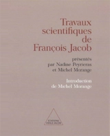 Travaux scientifiques de François Jacob - François Jacob