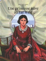 Une princesse juive au Far West - Eveline Brooks Auerbach