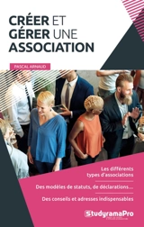 Créer et gérer une association - Pascal Arnaud