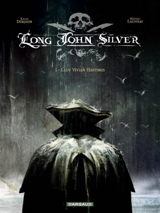 Long John Silver. Vol. 1. Lady Vivian Hastings - Mathieu Lauffray
