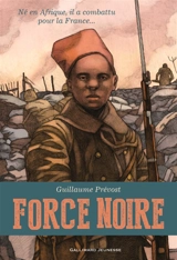 Force noire - Guillaume Prévost