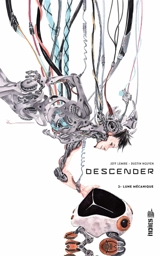 Descender. Vol. 2. Lune mécanique - Jeff Lemire