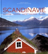 Scandinavie : Danemark, Norvège, Suède, Finlande, Islande - Christophe Boisvieux