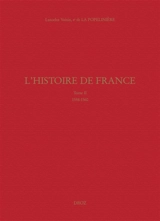 L'histoire de France. Vol. 2. 1558-1560 - Lancelot Voisin de La Popelinière