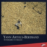 Itinéraires en images - Yann Arthus-Bertrand