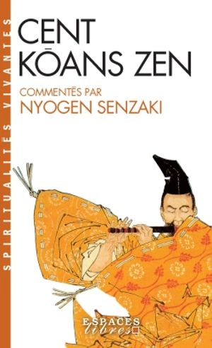Cent koans zen - Nyogen Senzaki