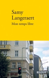 Mon temps libre - Samy Langeraert