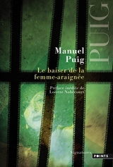 Le baiser de la femme-araignée - Manuel Puig