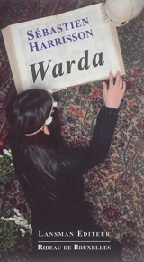 Warda. L'art du nouage : conte - Sébastien Harrisson