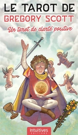 Le tarot de Gregory Scott : un tarot de clarté positive - Davide Corsi
