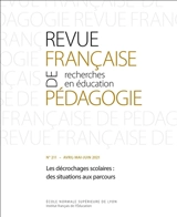 Revue française de pédagogie, n° 211. Les décrochages scolaires : des situations aux parcours