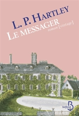 Le messager - Leslie Poles Hartley
